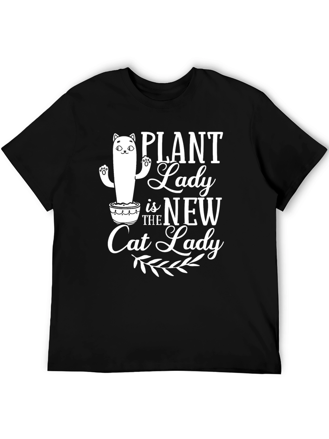 Plant Lady is the New Cat Lady T-Shirt
