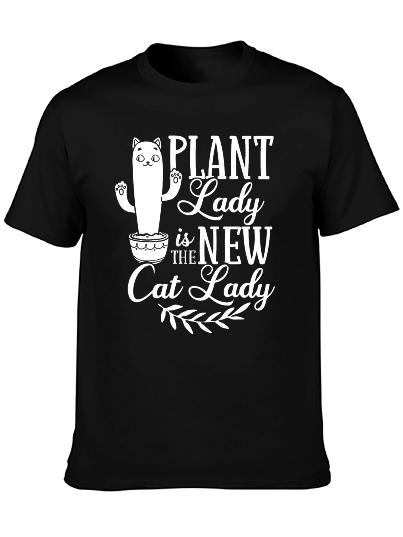 Plant Lady is the New Cat Lady T-Shirt