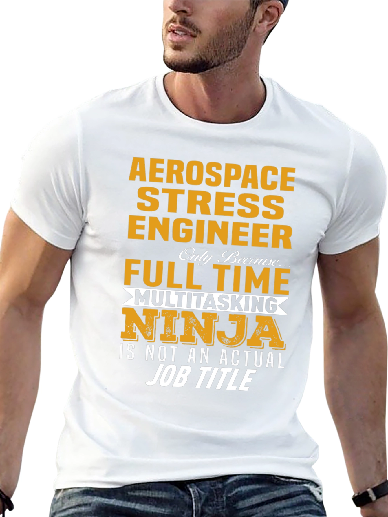 Aerospace Stress Engineer T-Shirt - Multitasking Ninja