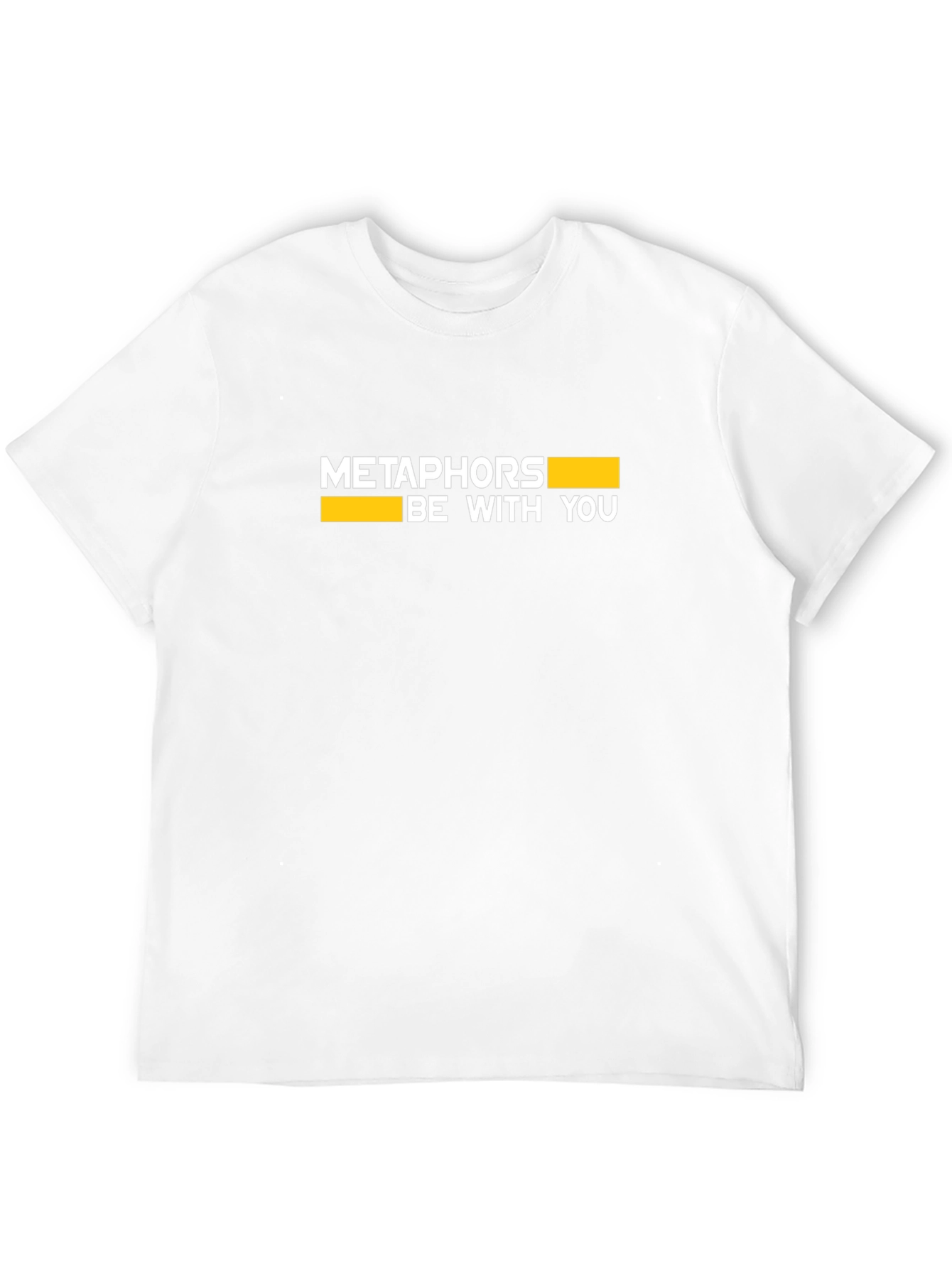 Metaphors Be With You Black T-Shirt