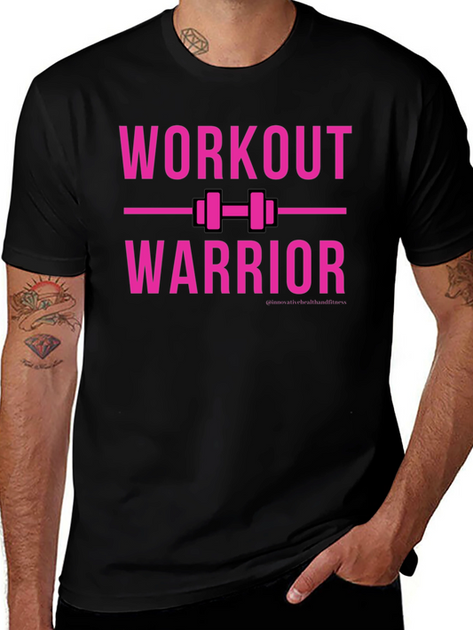 Workout Warrior T-Shirt - Fitness Apparel