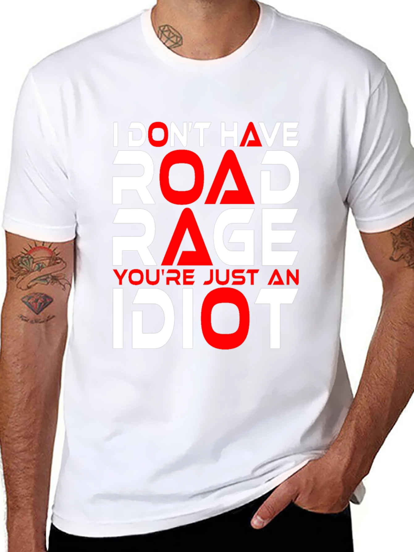 Funny Road Rage T-Shirt - Youre Just an Idiot!