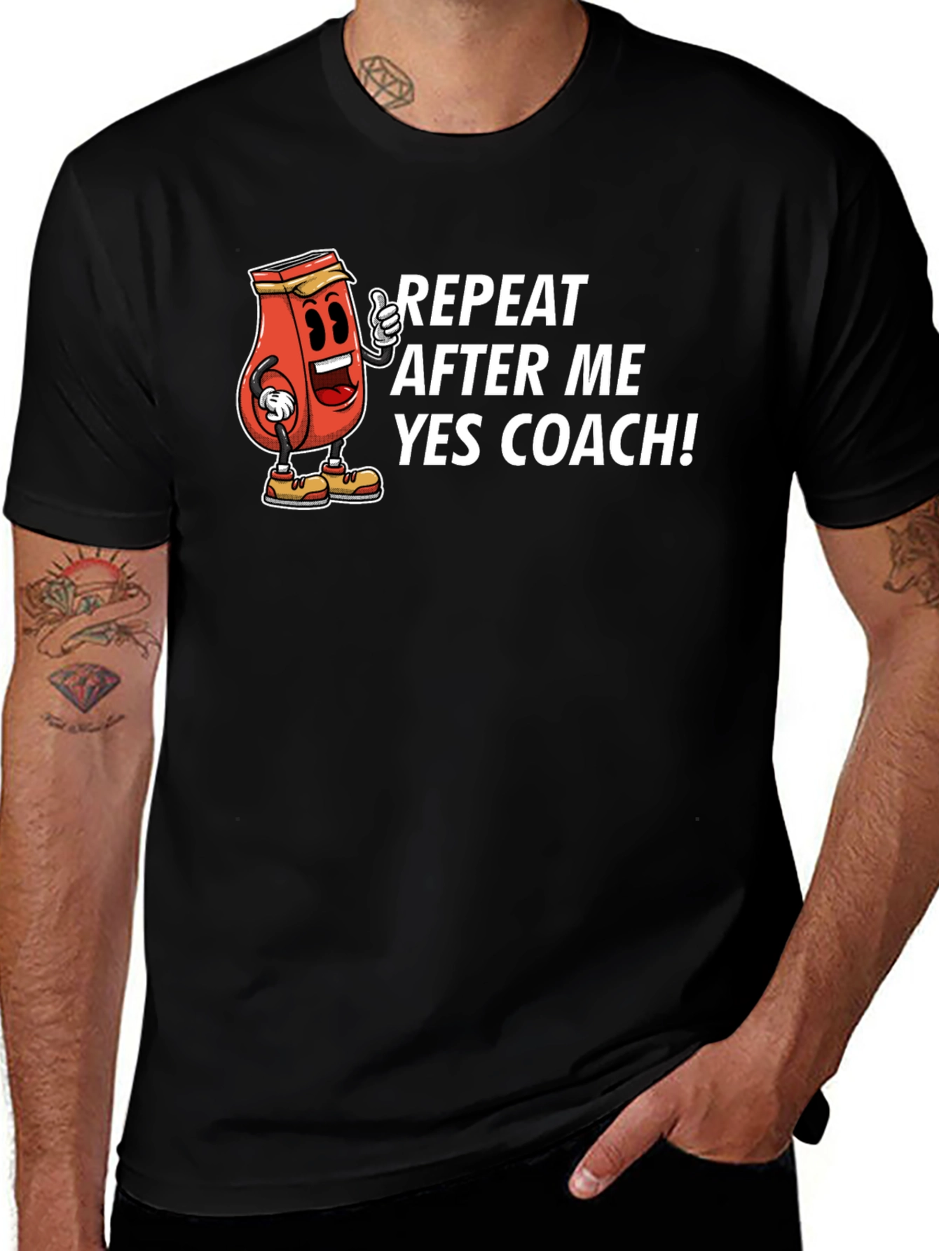 Funny Repeat After Me Yes Coach T-Shirt