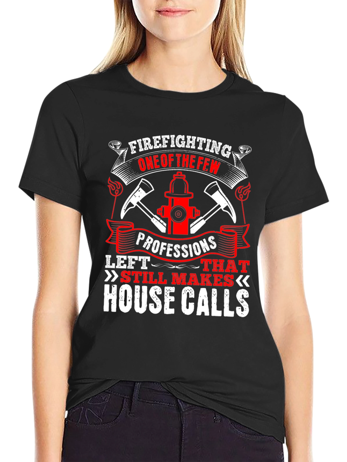 Firefighter T-Shirt - House Calls Graphic Tee