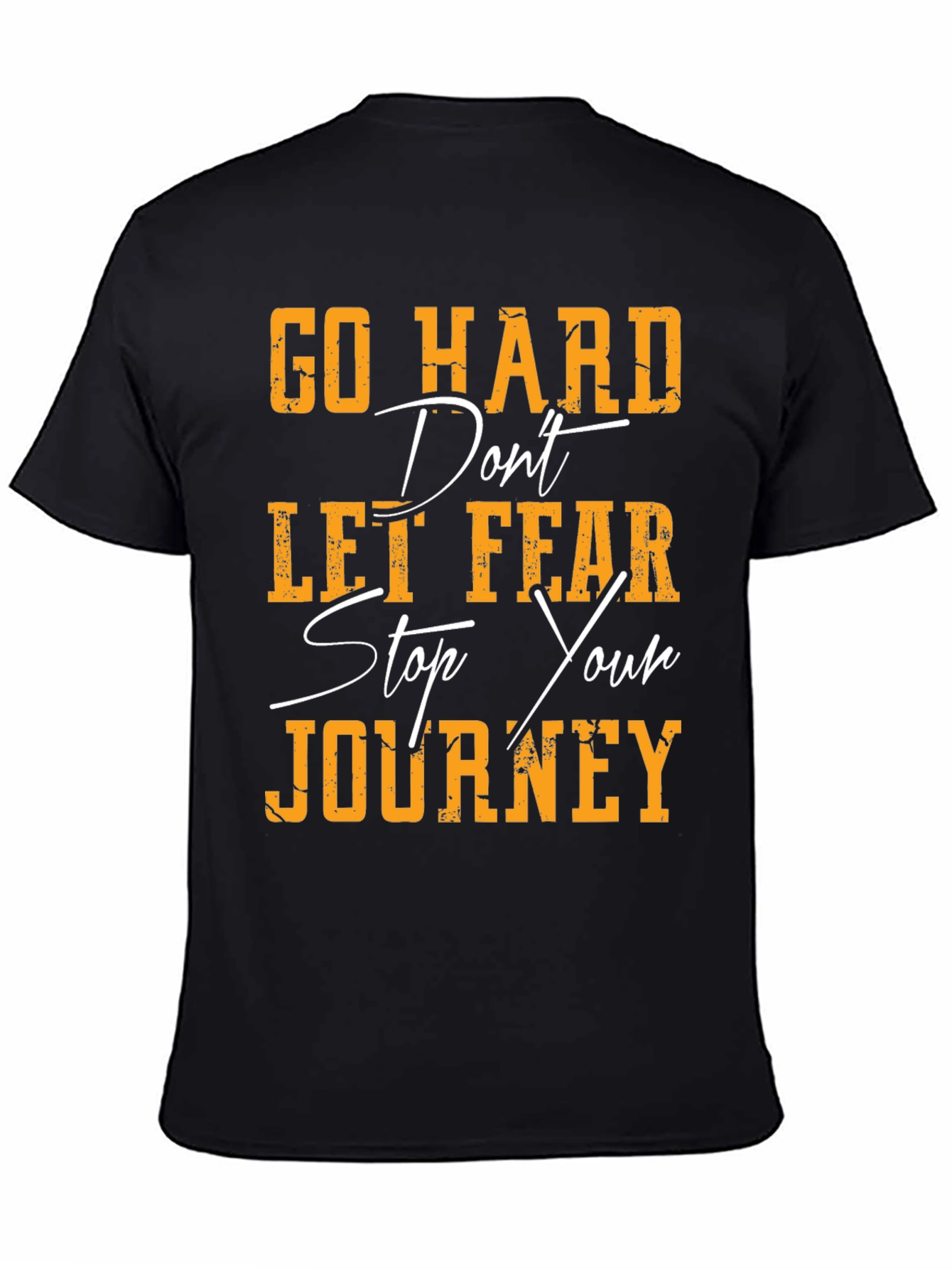 Motivational Graphic Tee - Go Hard Journey