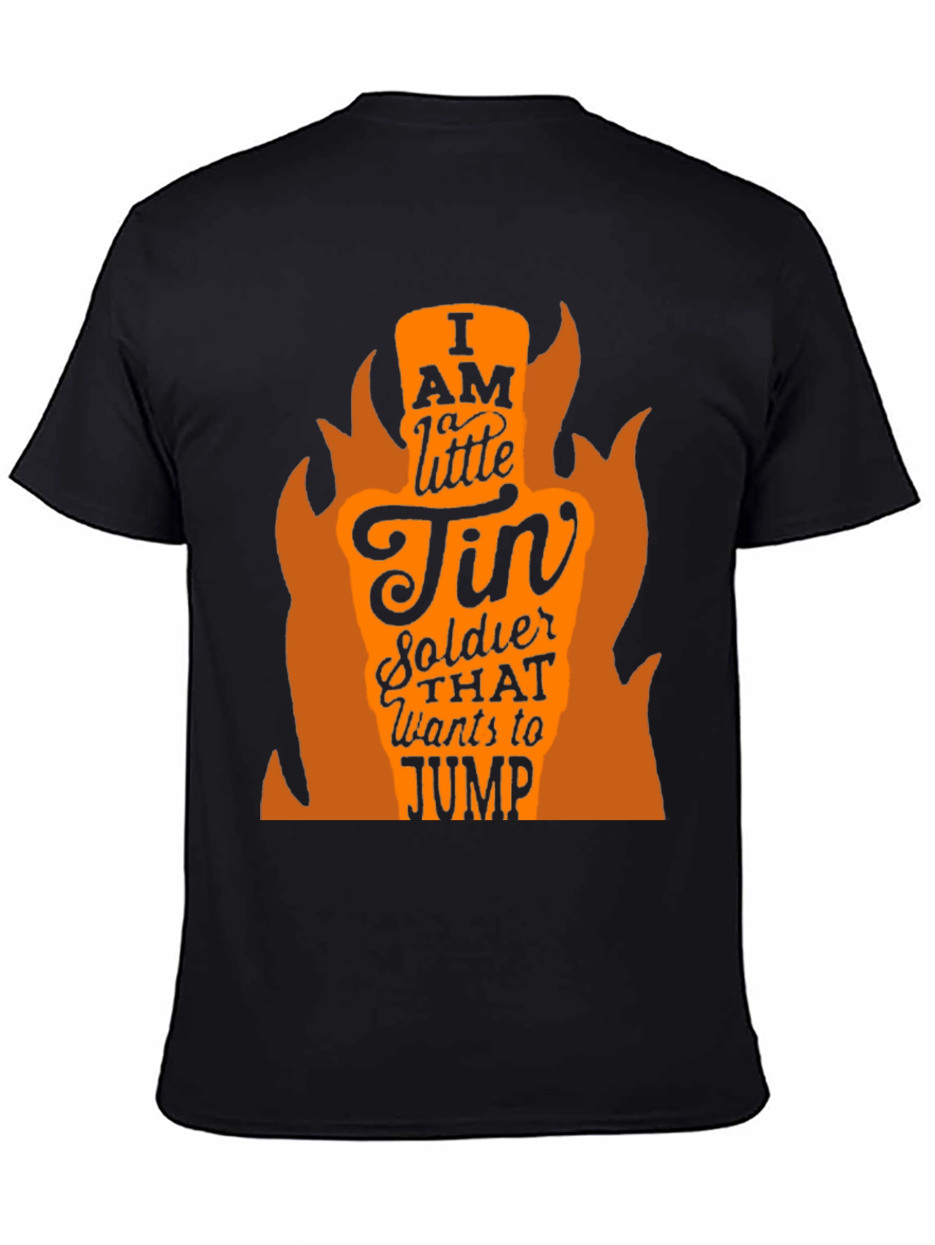I AM A LITTLE TIN SOLDIER Mens Black T-Shirt