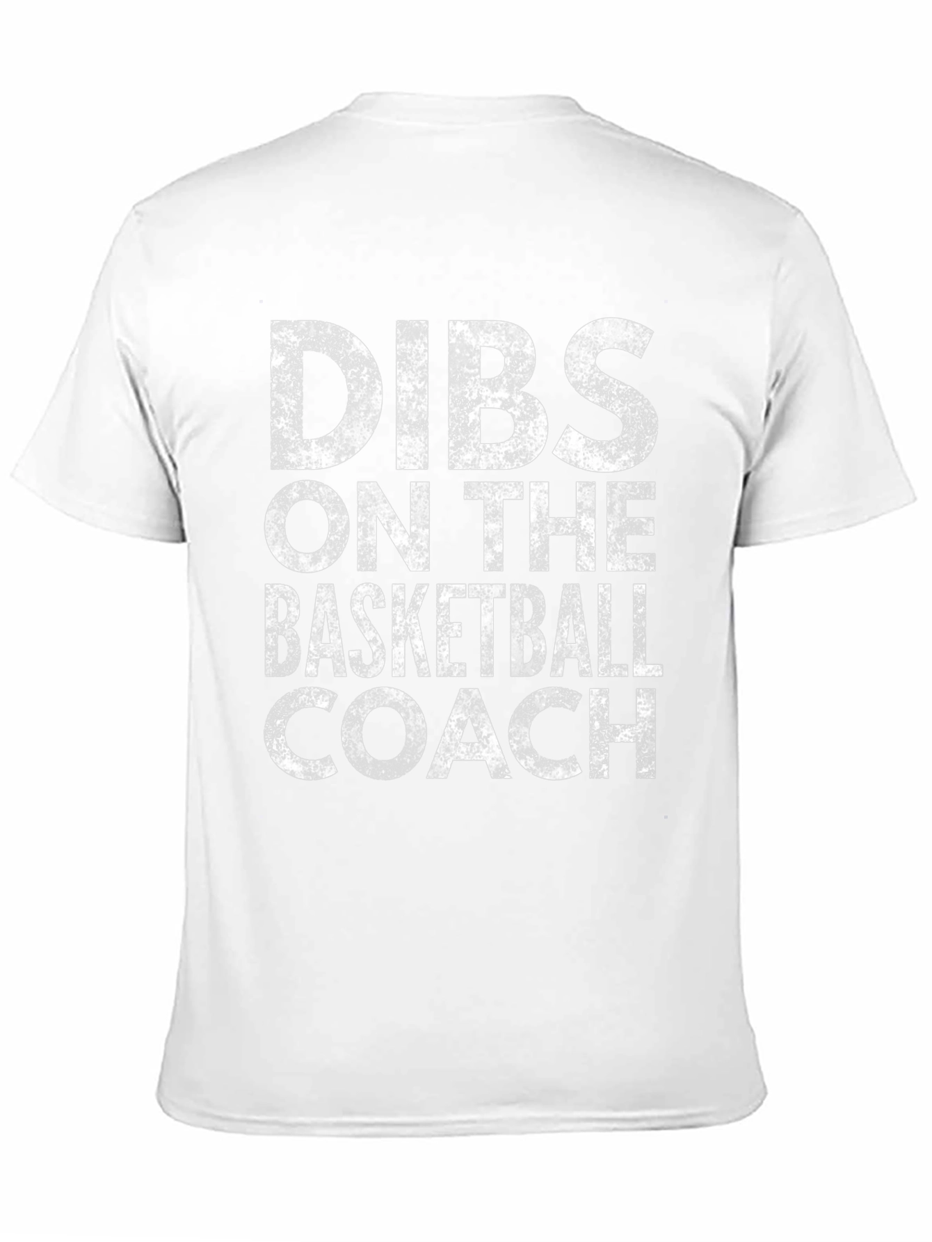 Dibs on the Basketball Coach Graphic Tee