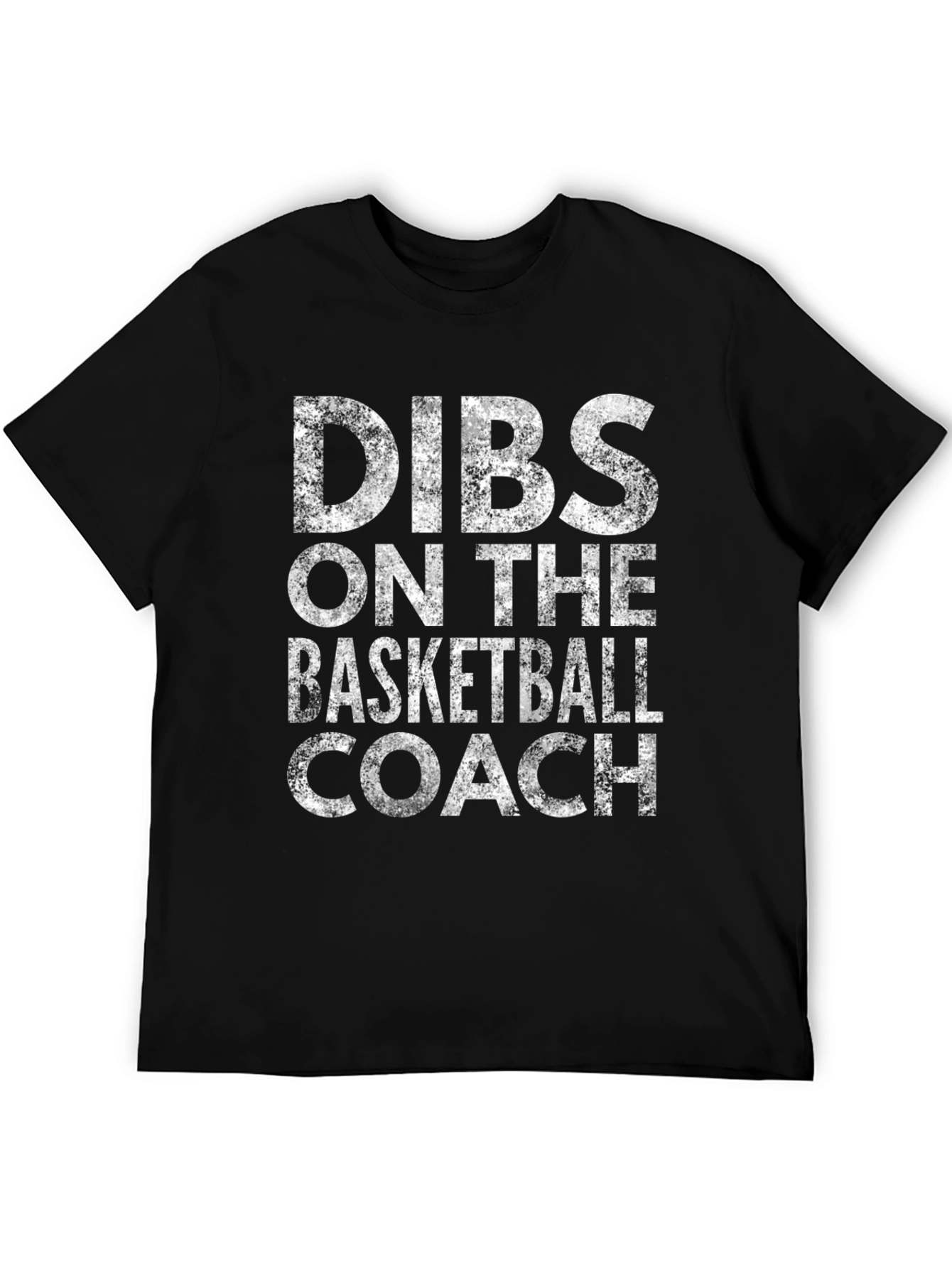 Dibs on the Basketball Coach Graphic Tee