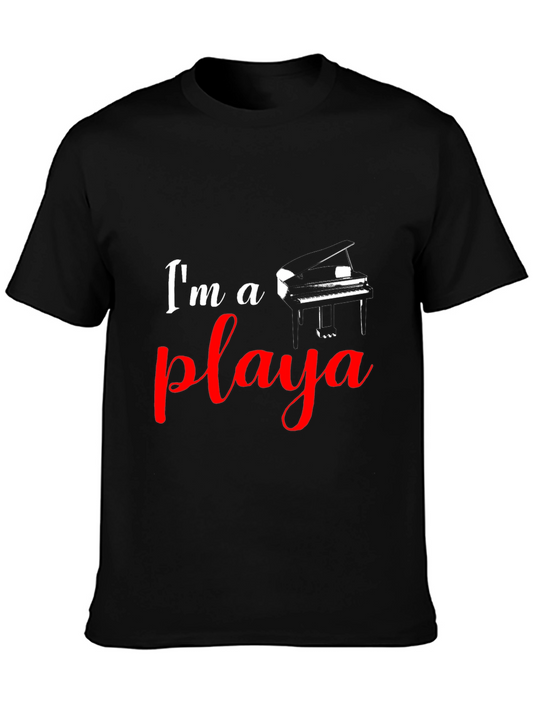 Im A Playa Piano Player Black T-Shirt