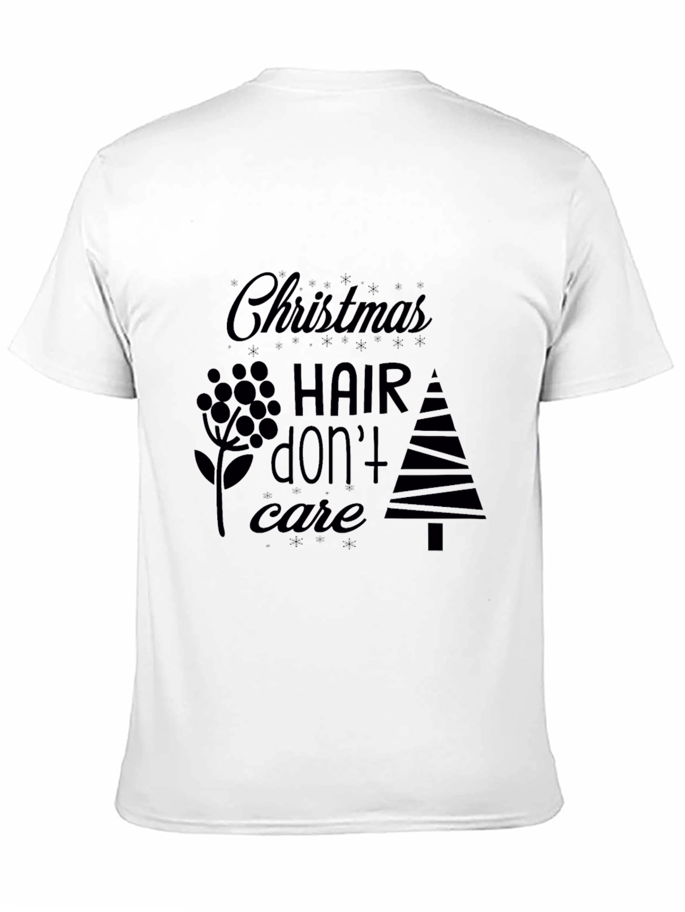 Christmas Hair Dont Care Black T-Shirt