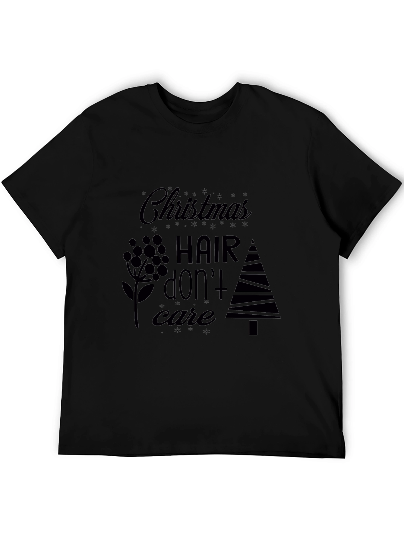Christmas Hair Dont Care Black T-Shirt