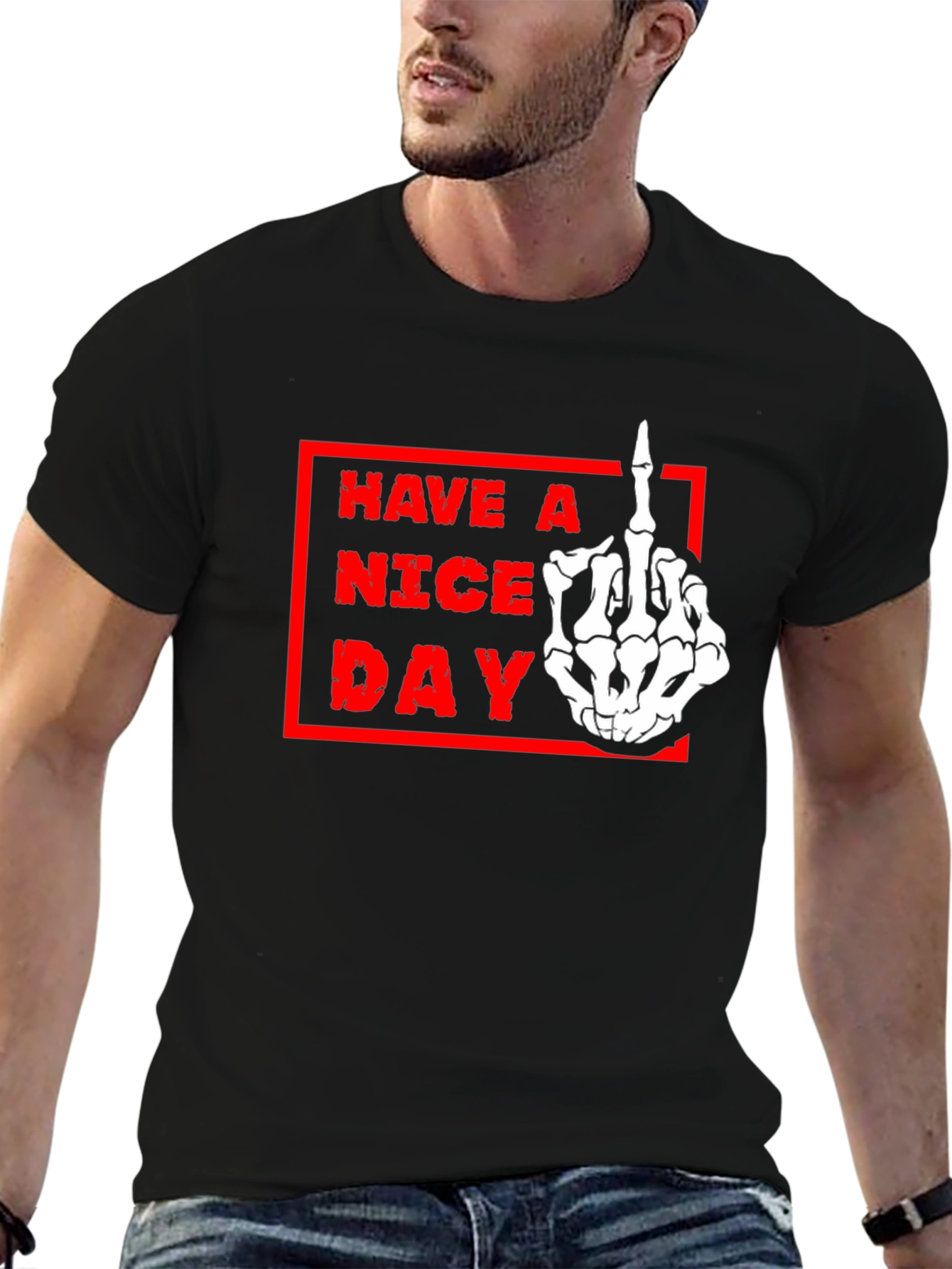 Have A Nice Day Skeleton Hand T-Shirt