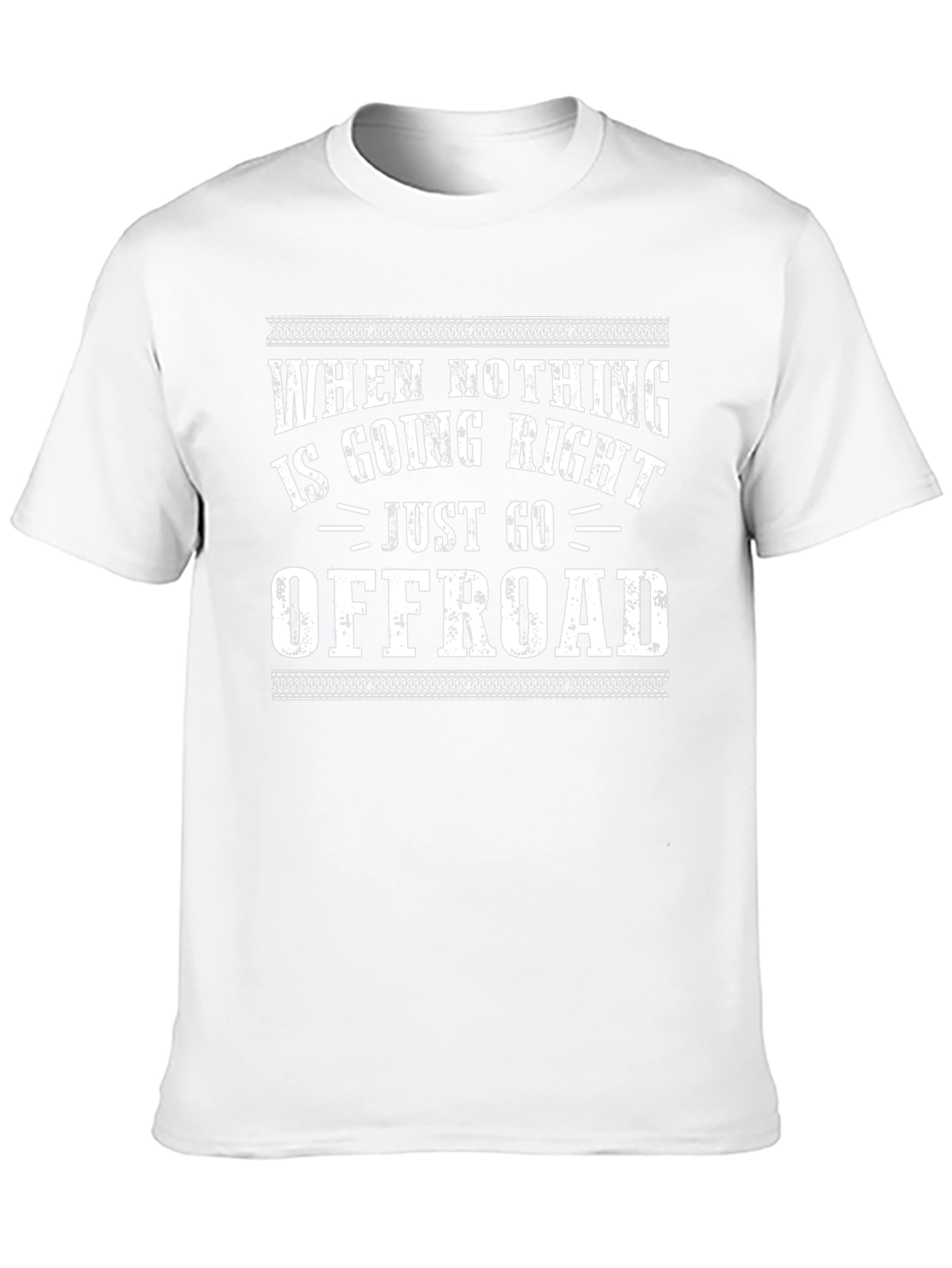 When Nothings Right Go Offroad T-Shirt