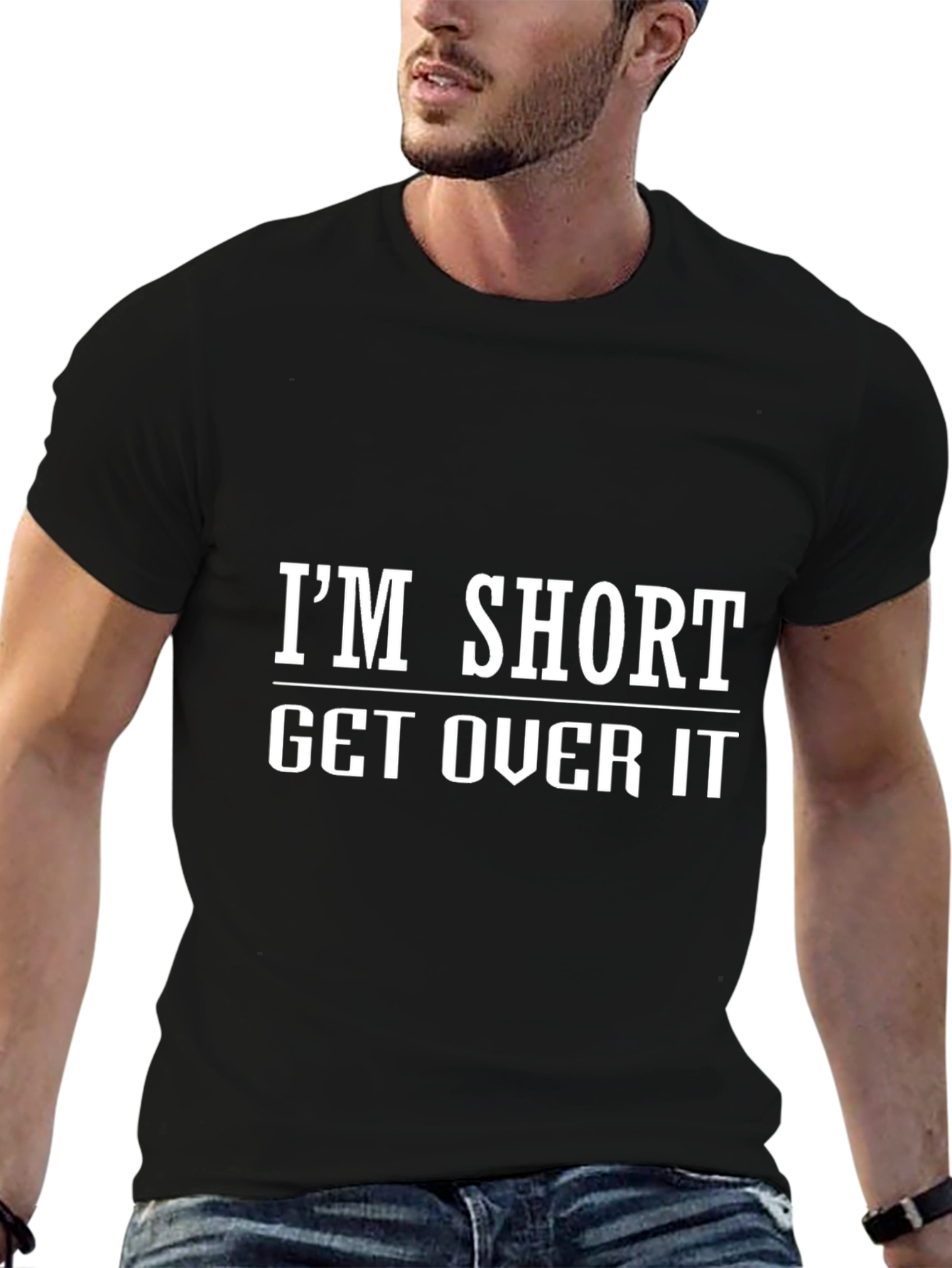 Im Short Get Over It Graphic T-Shirt