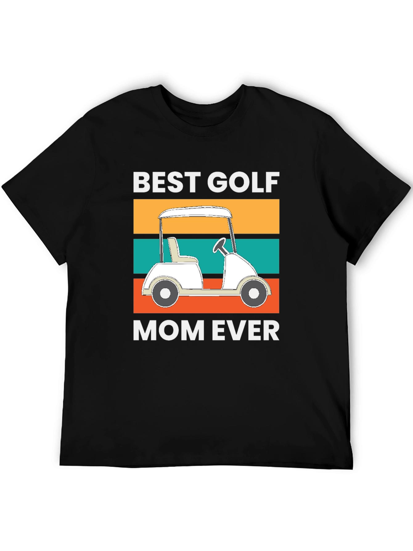 Best Golf Mom Ever Tee