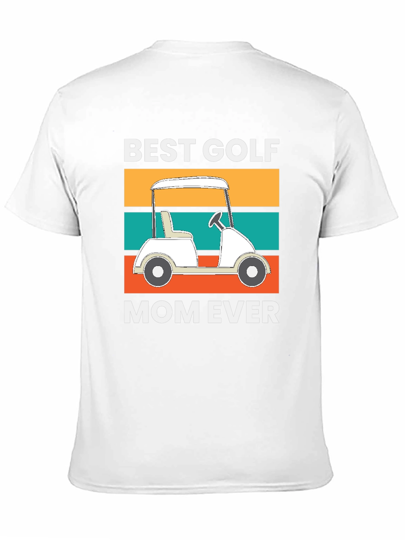 Best Golf Mom Ever Tee