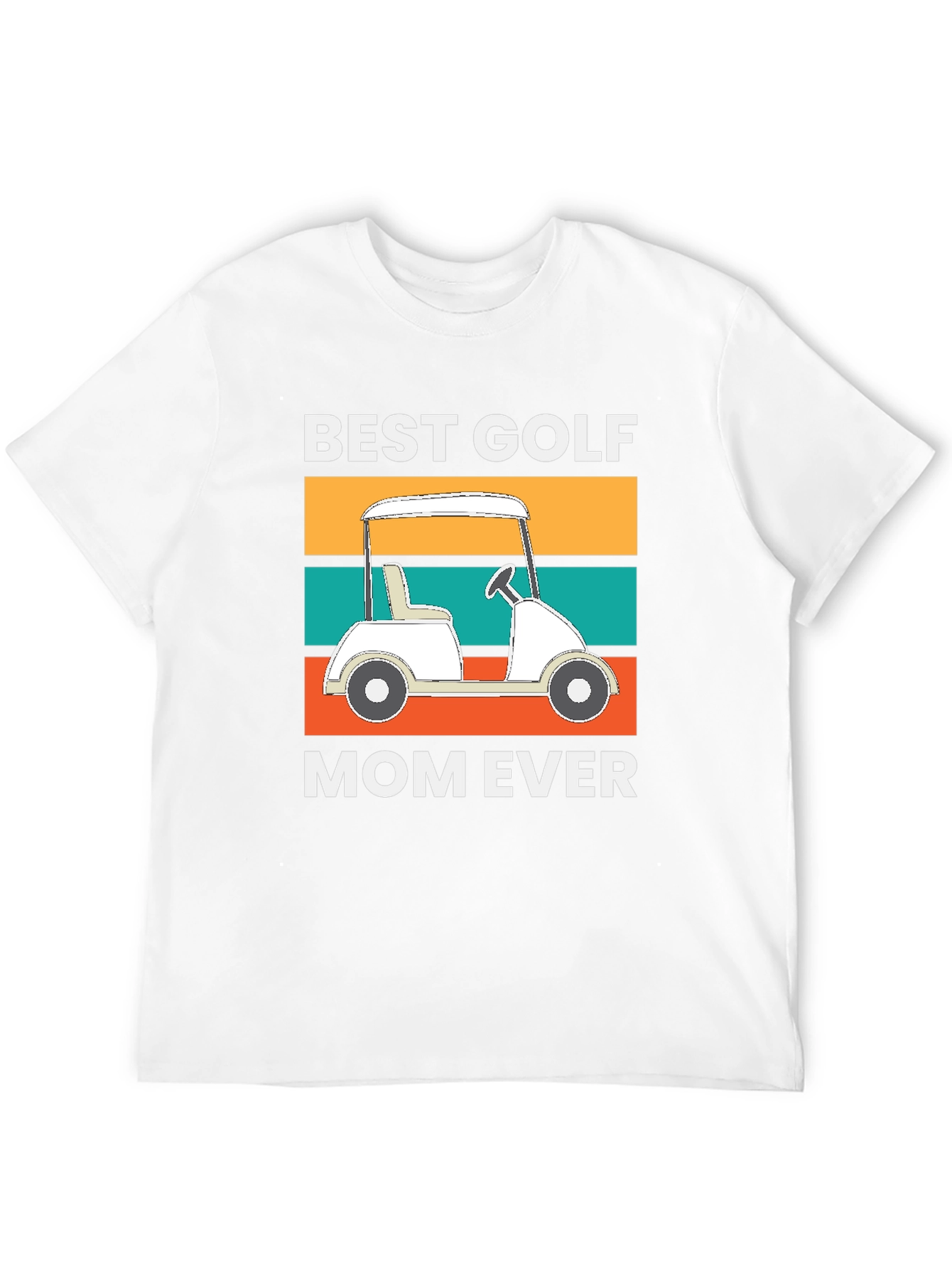 Best Golf Mom Ever Tee