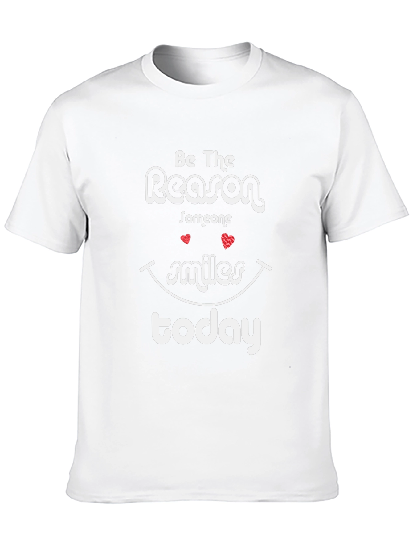 Be The Reason Someone Smiles Graphic T-Shirt