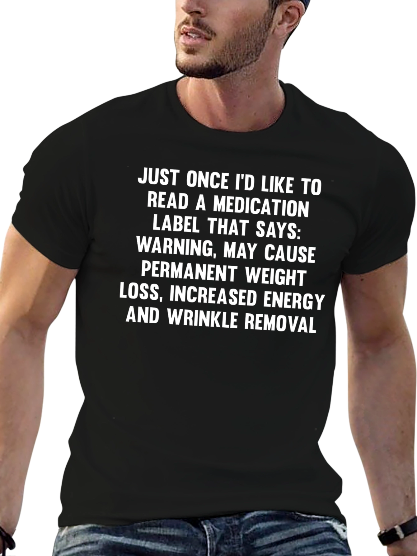 Humorous Medication Label T-Shirt