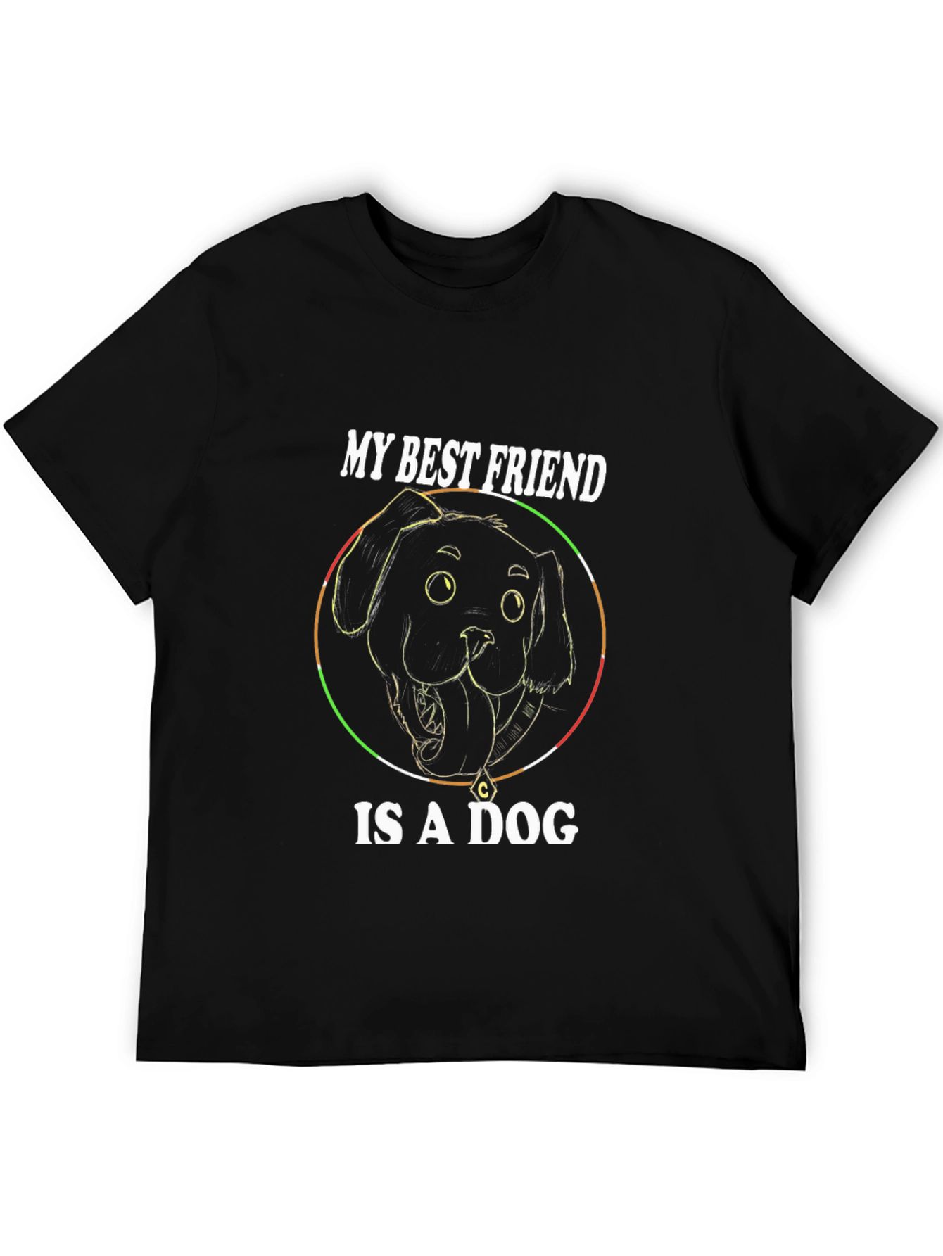 My Best Friend Is A Dog Graphic Tee