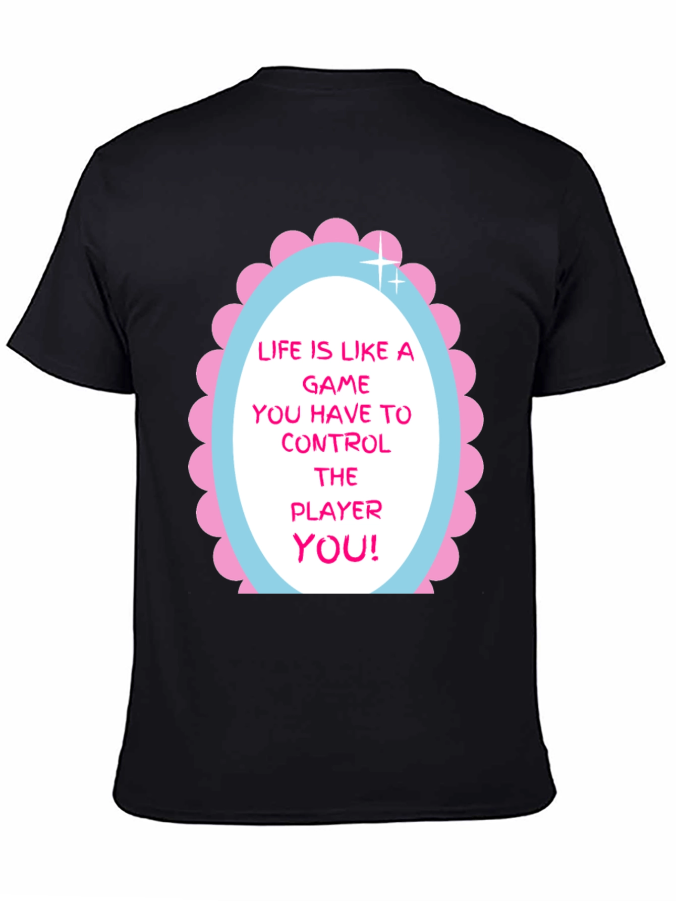 Life is a Game T-Shirt - Gamer Motivation Tee