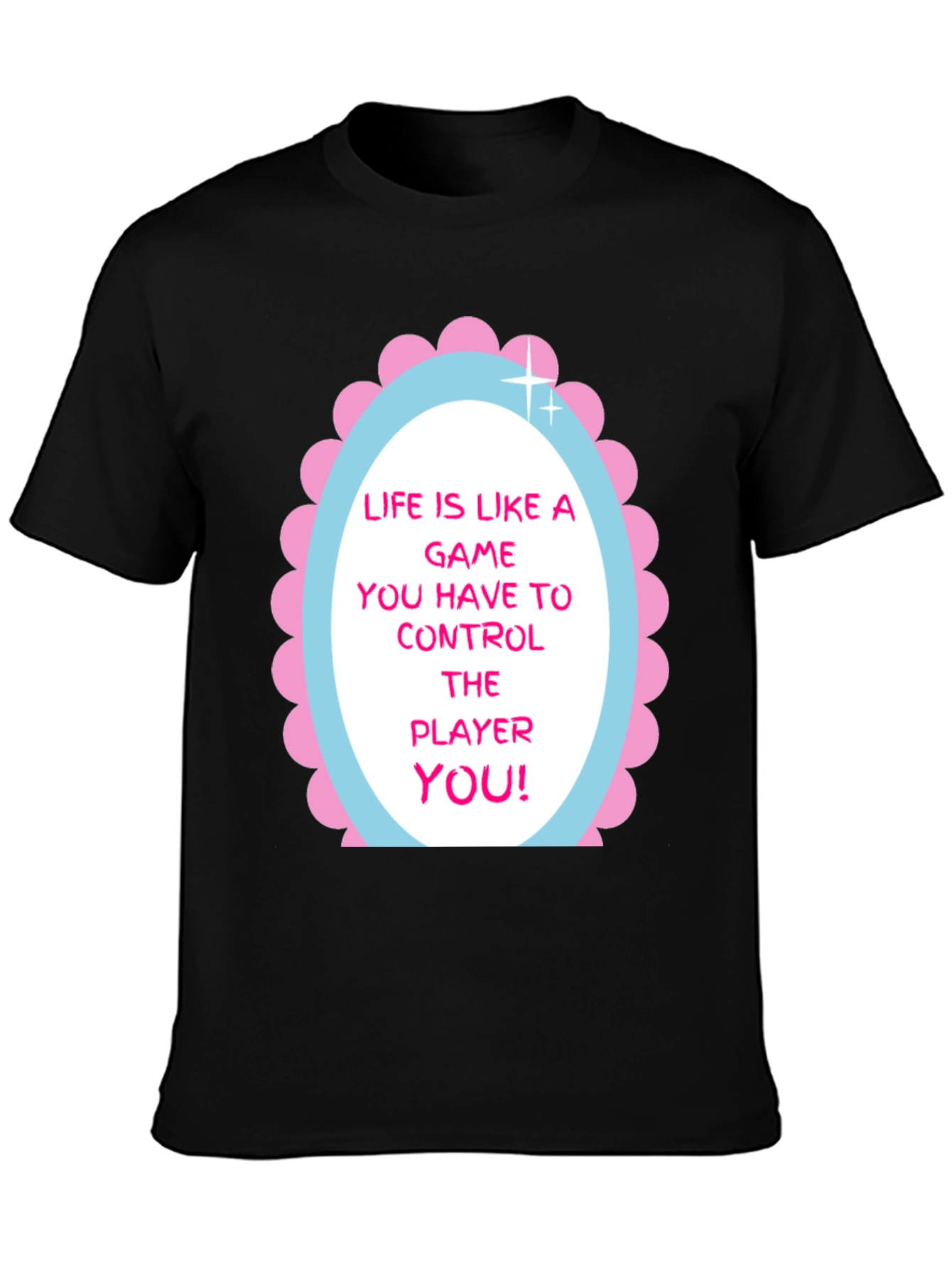 Life is a Game T-Shirt - Gamer Motivation Tee