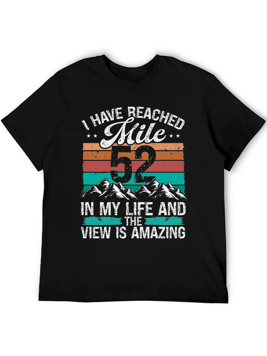 52 Mile T-Shirt - Amazing Life View Tee