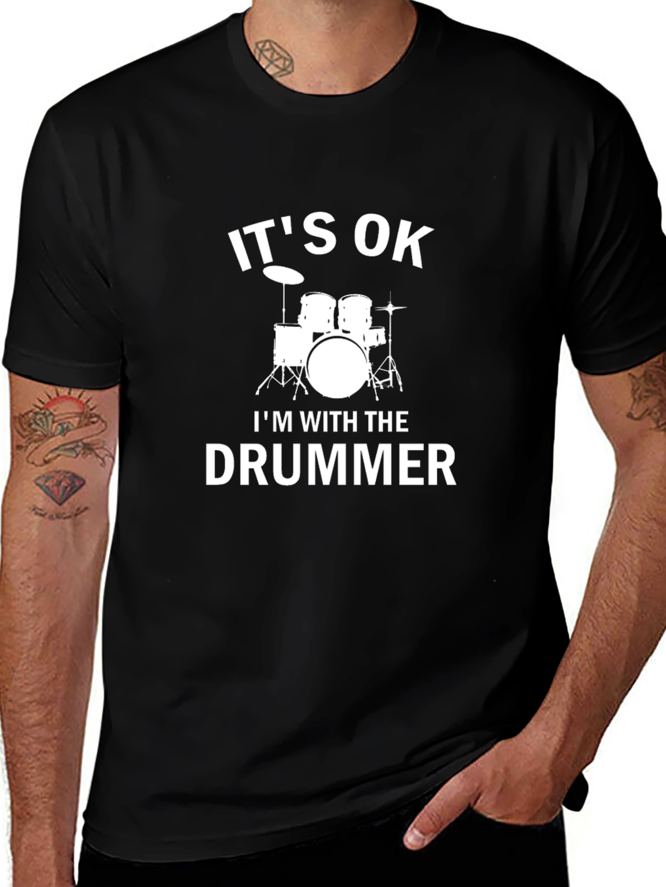Its OK Im With the Drummer Black T-Shirt