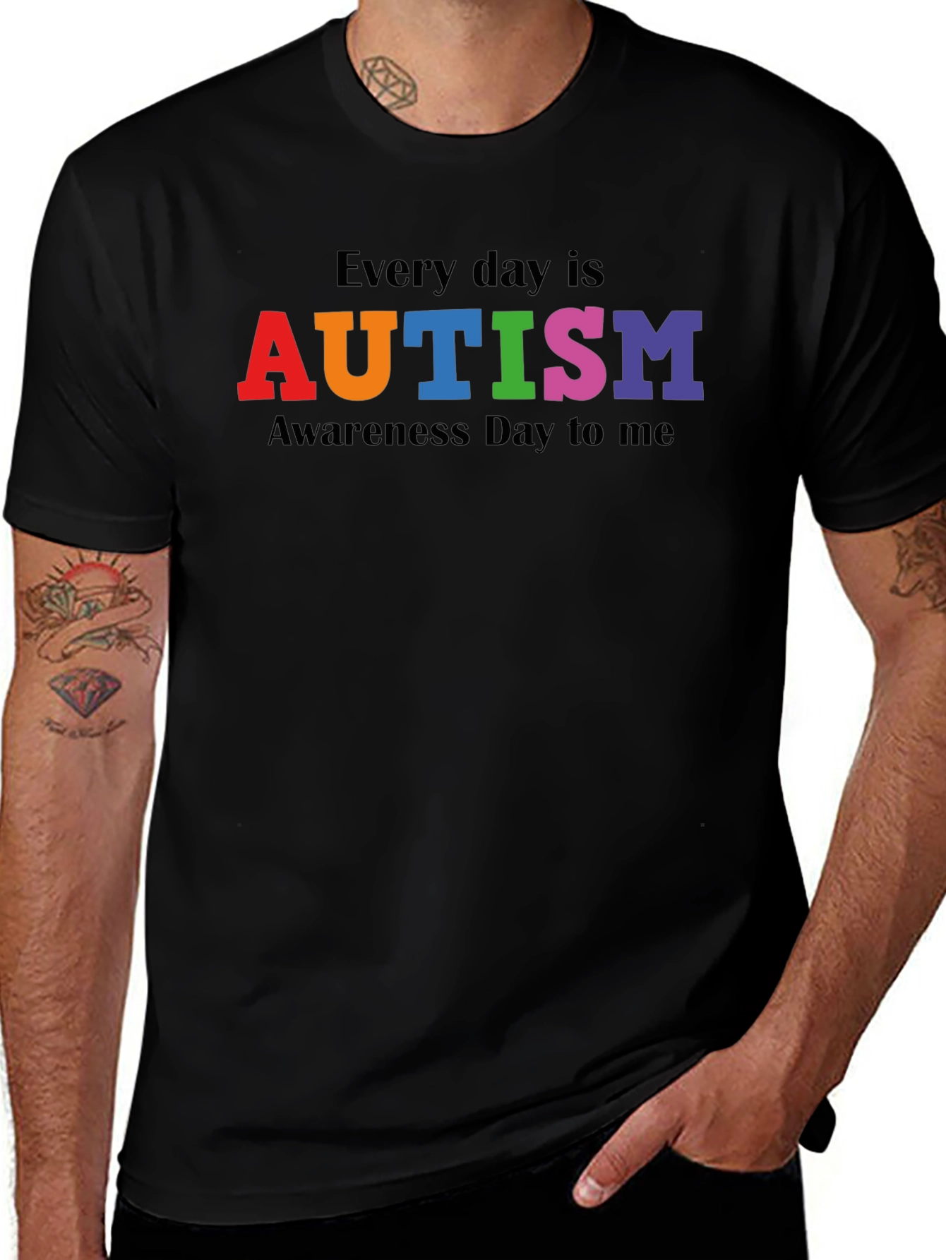 Autism Awareness T-Shirt - Every Day Is...