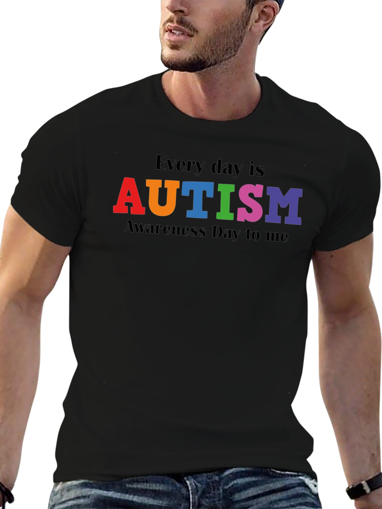 Autism Awareness T-Shirt - Every Day Is...