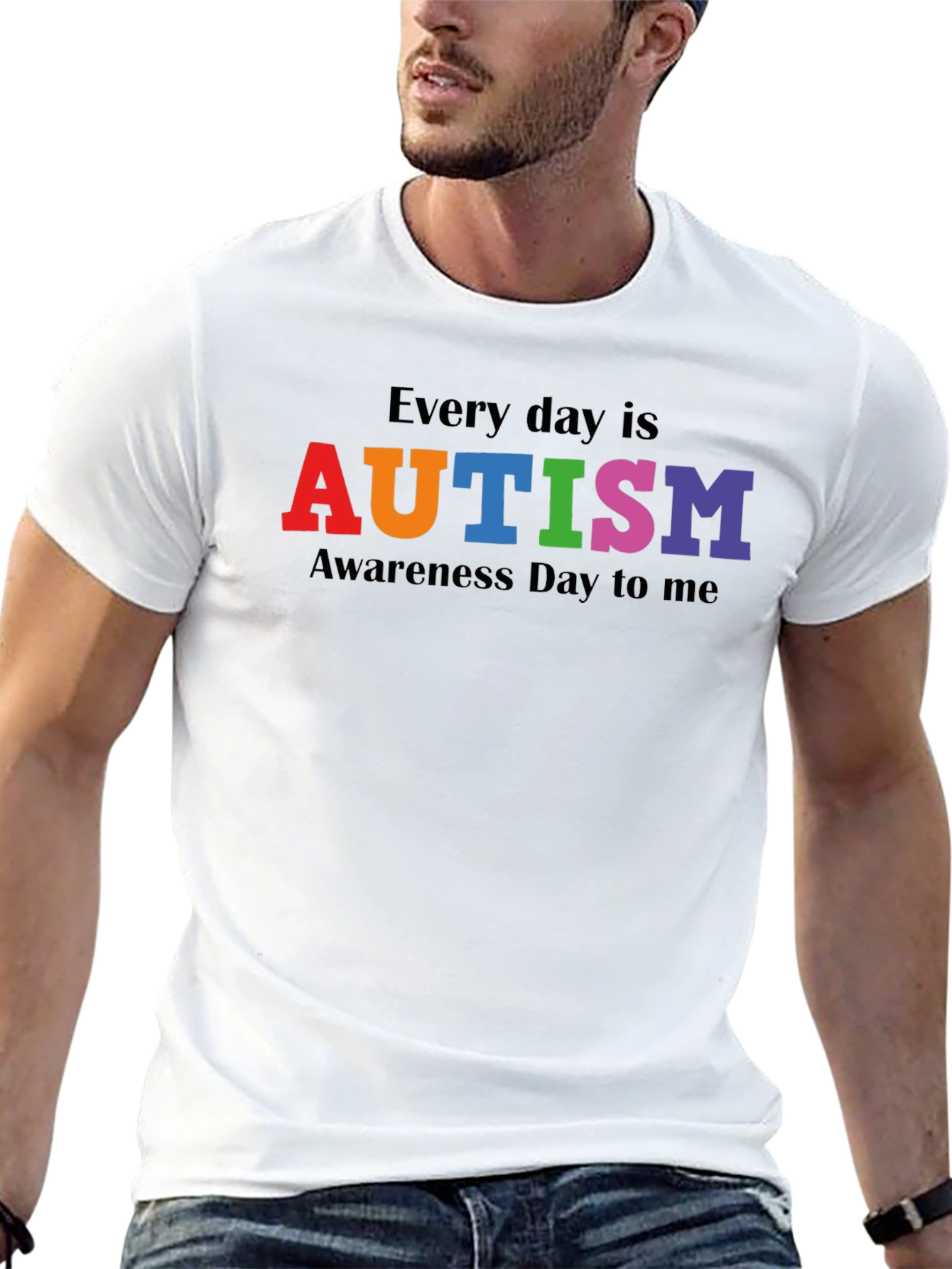 Autism Awareness T-Shirt - Every Day Is...