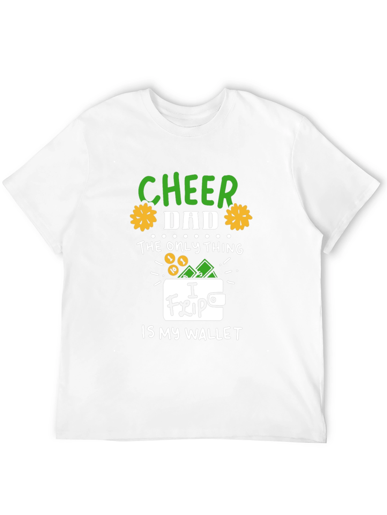 Cheer Dad T-Shirt - Funny Wallet Graphic