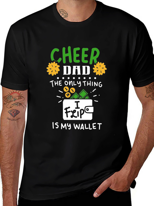 Cheer Dad T-Shirt - Funny Wallet Graphic