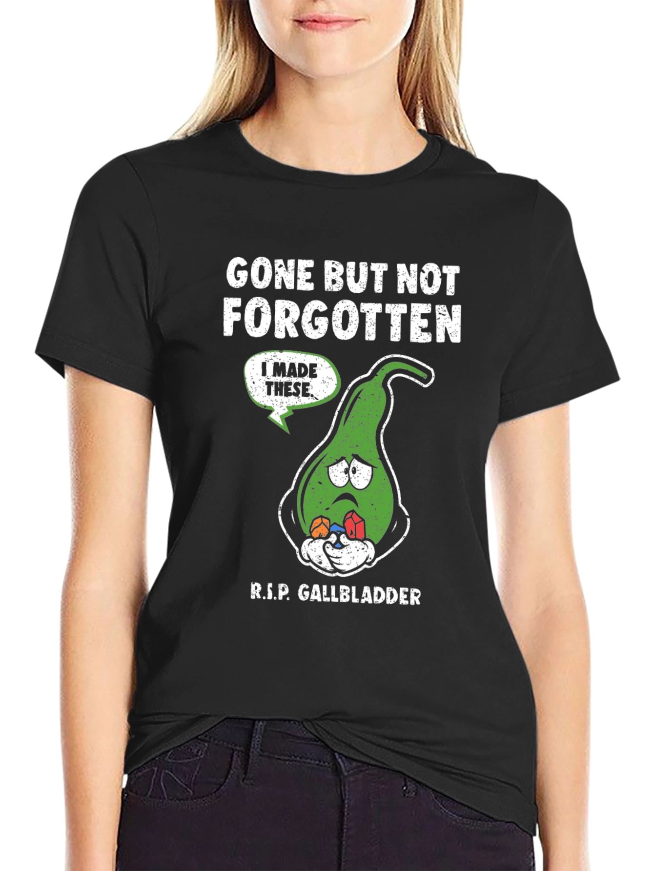 Gone But Not Forgotten Gallbladder T-Shirt