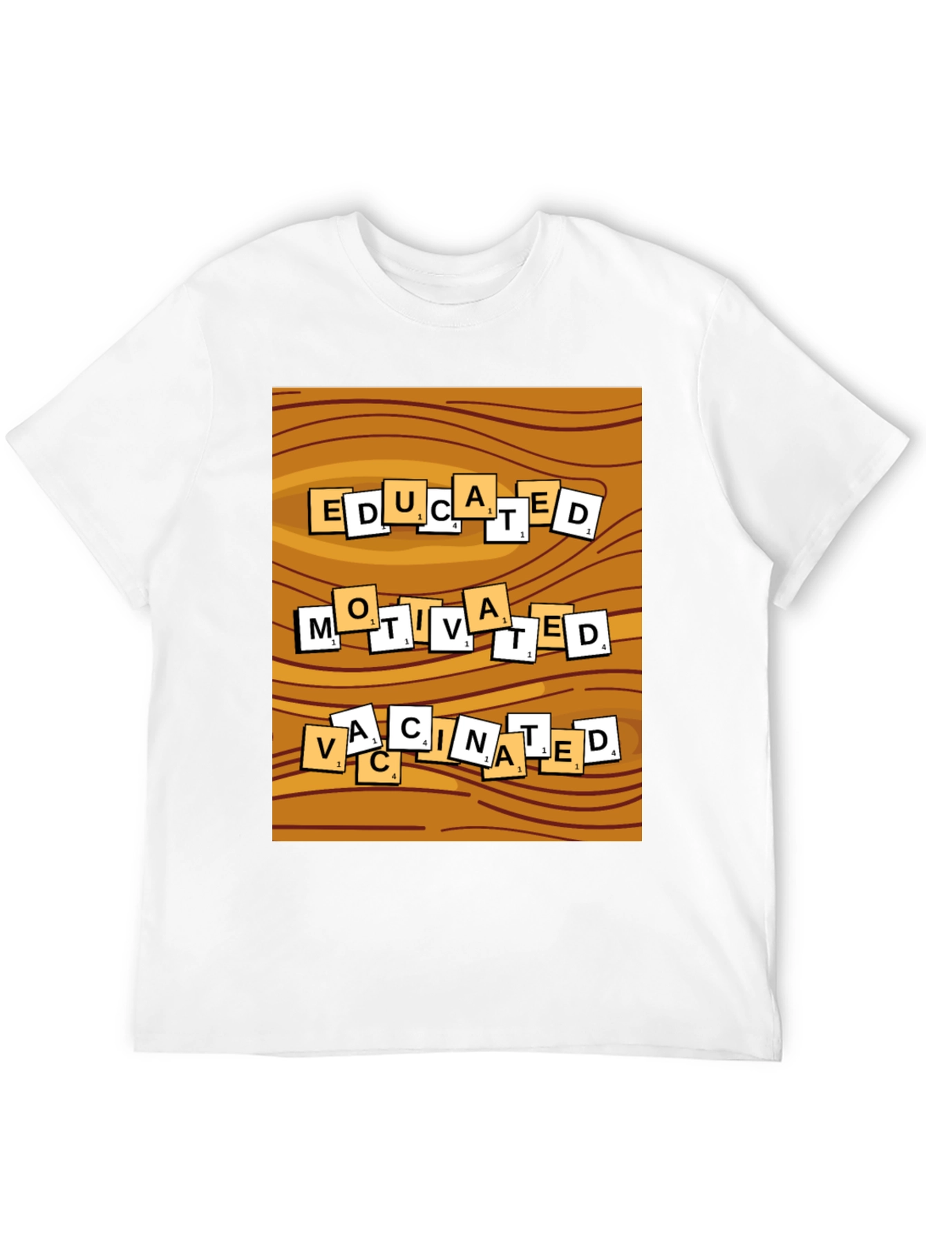 Educated Motivated Vaccinated T-Shirt