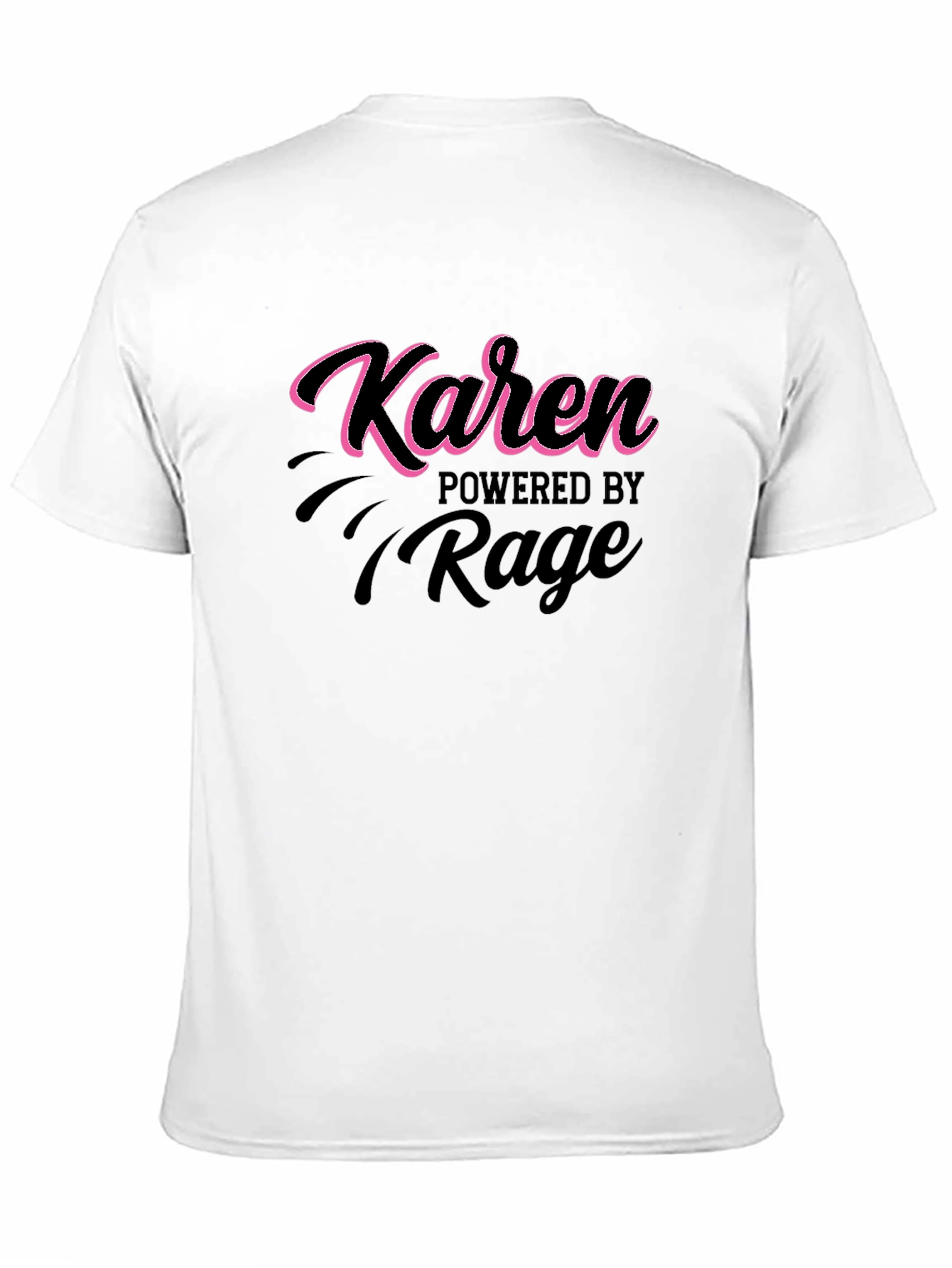 Karen Powered by Rage Black T-Shirt