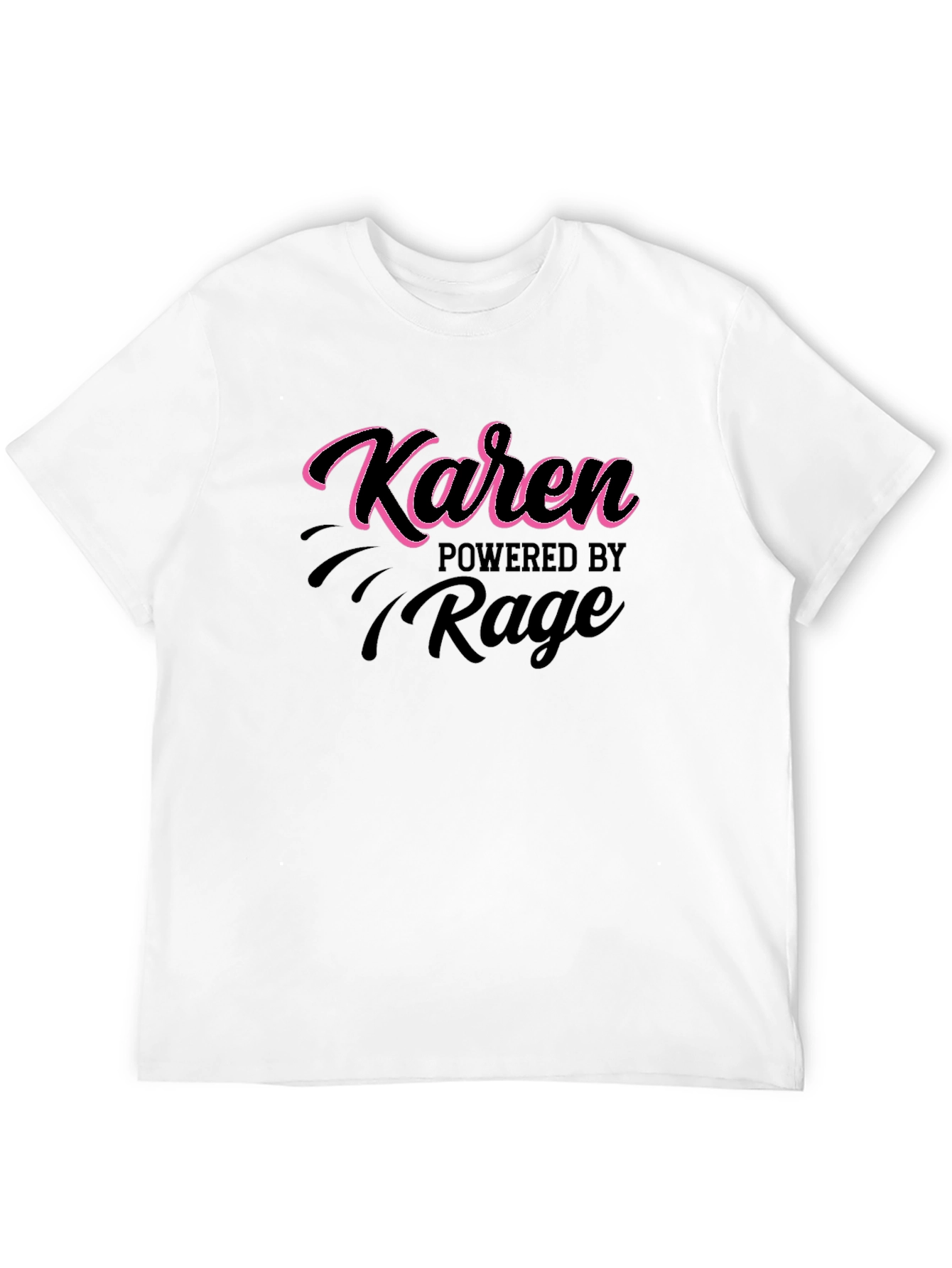 Karen Powered by Rage Black T-Shirt