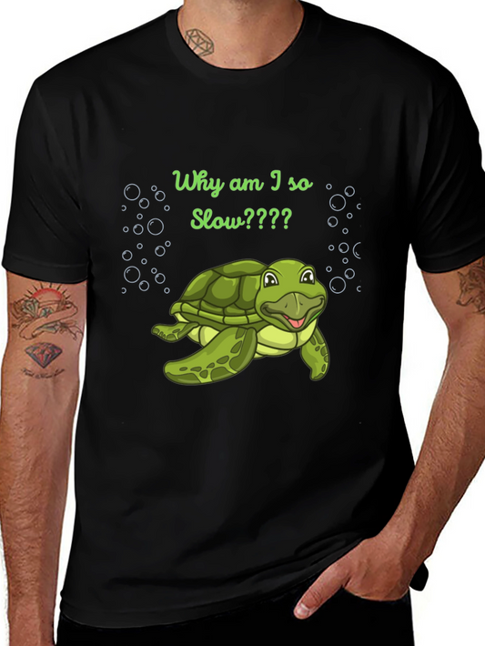 Funny Turtle T-Shirt - Why Am I So Slow?