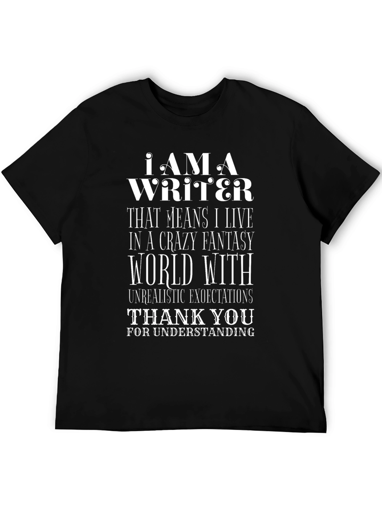 Writer T-Shirt - Crazy Fantasy World Tee