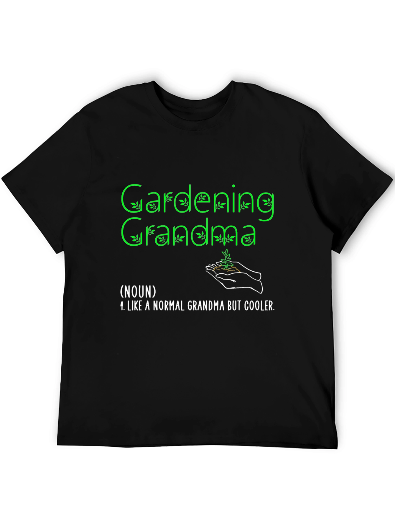 Gardening Grandma Novelty Graphic T-Shirt