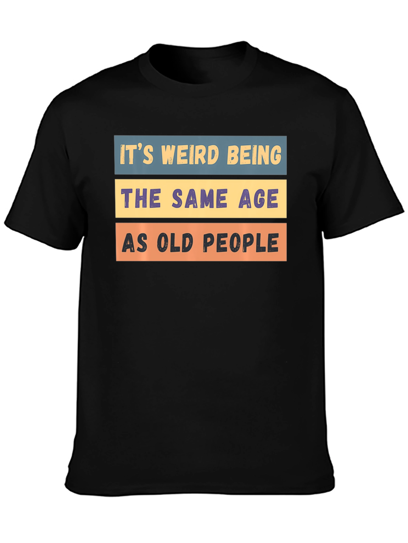 Funny Age Humor T-Shirt