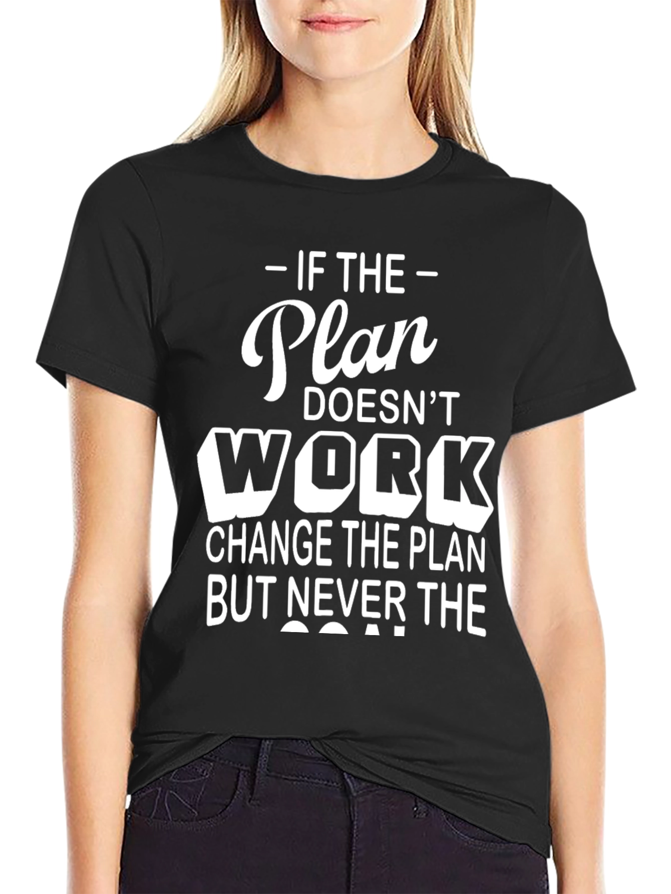 Motivational T-Shirt: Never The Goal
