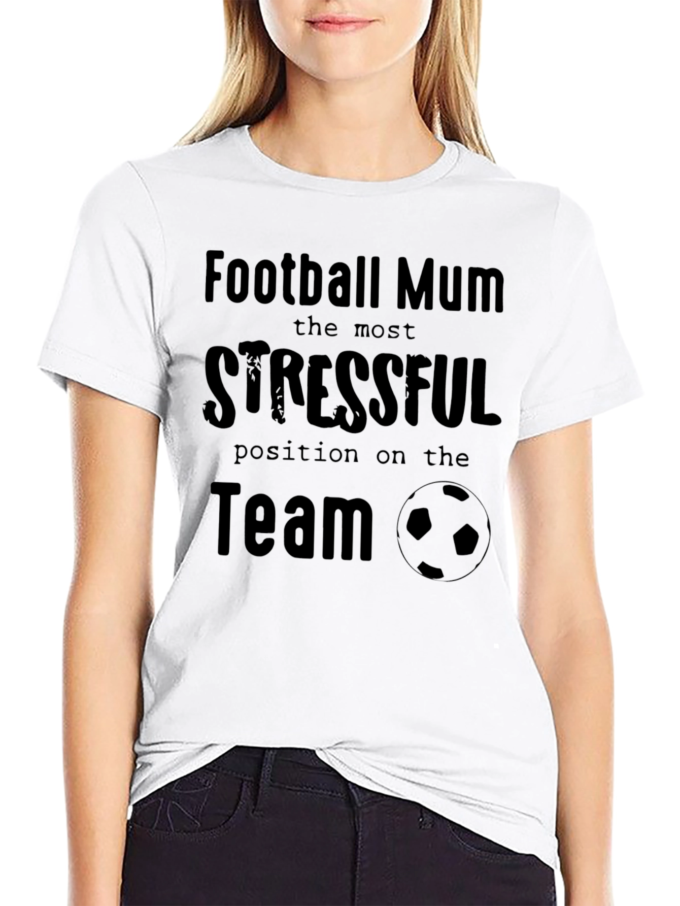 Football Mum T-Shirt: Most Stressful Position