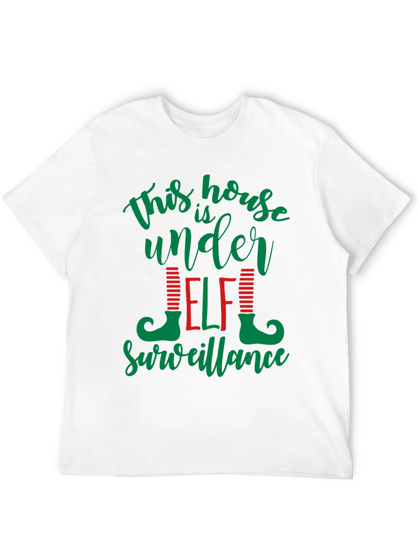 This House Is Under Elf Surveillance T-Shirt