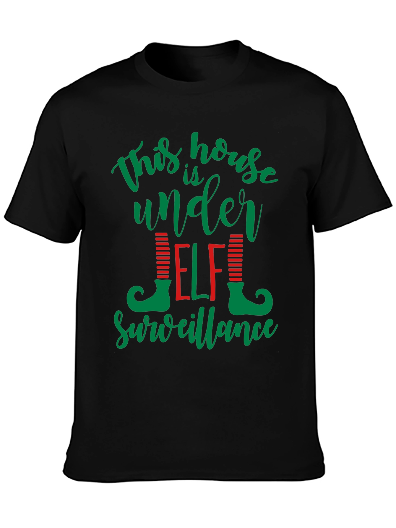 This House Is Under Elf Surveillance T-Shirt