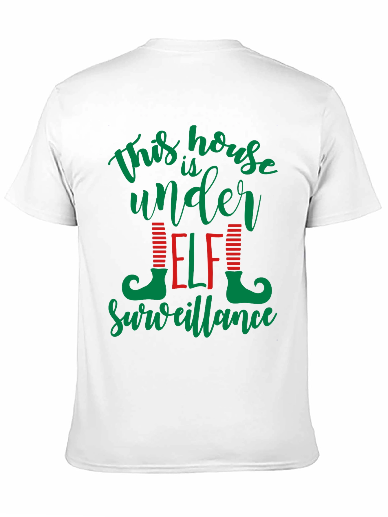 This House Is Under Elf Surveillance T-Shirt