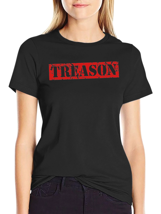 Treason Graphic T-Shirt - Bold Statement Tee