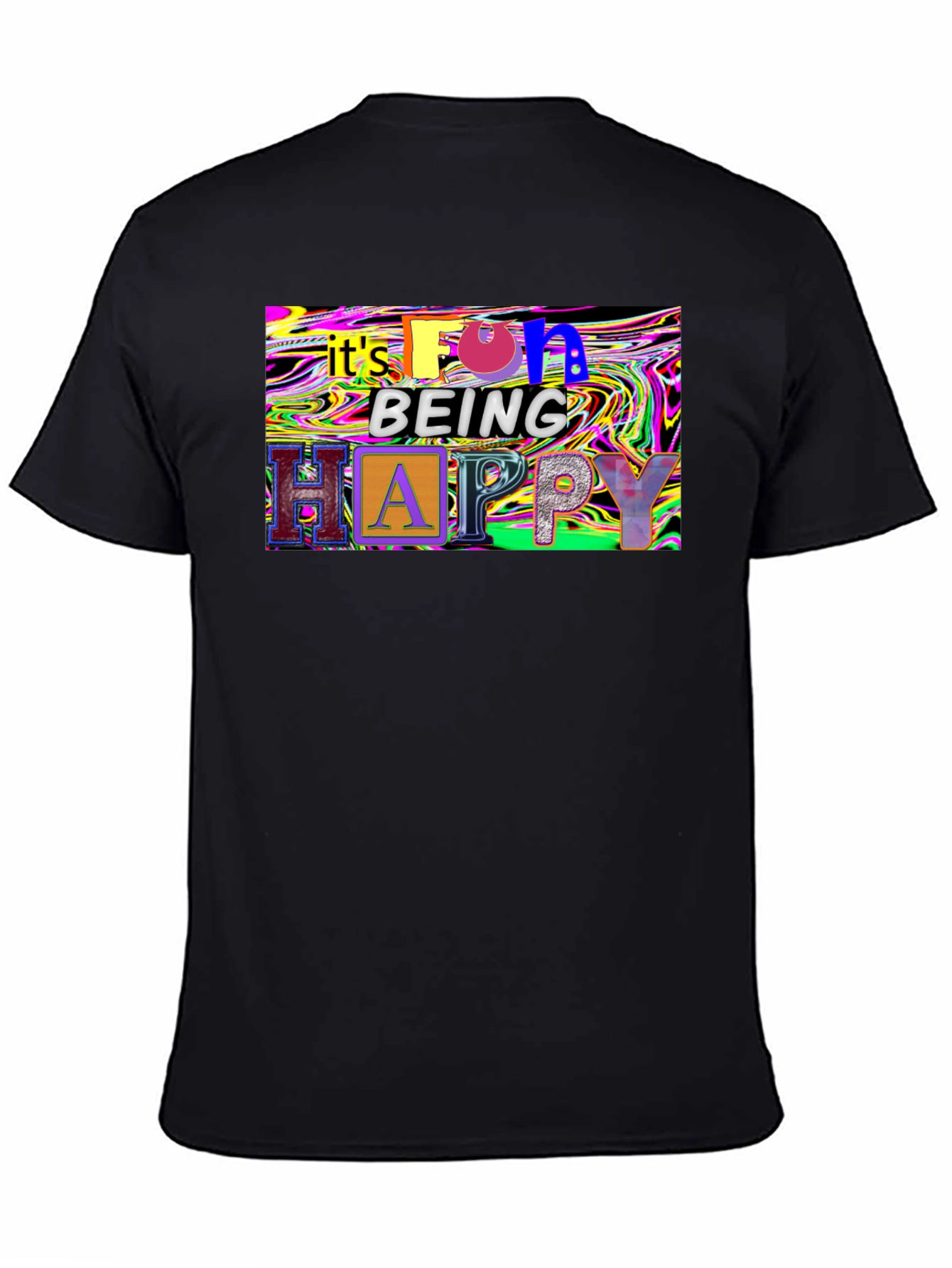Fun Being Happy Graphic Tee