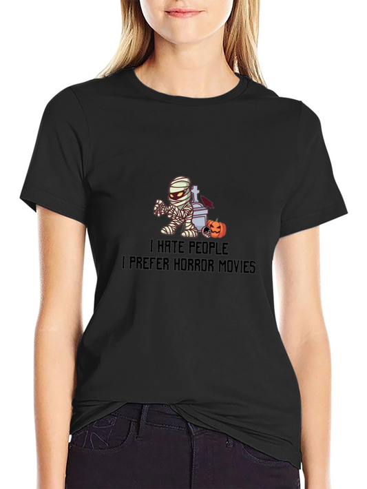 I Hate People Horror Movies Graphic Tee