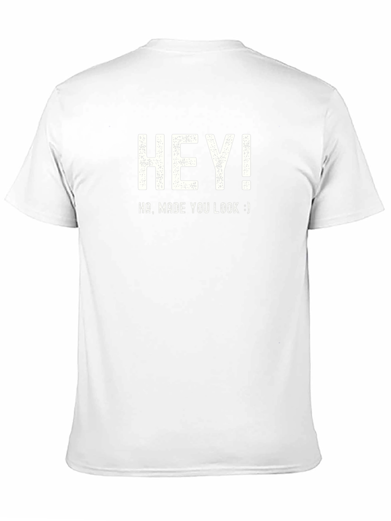 Funny Hey! Made You Look Black T-Shirt